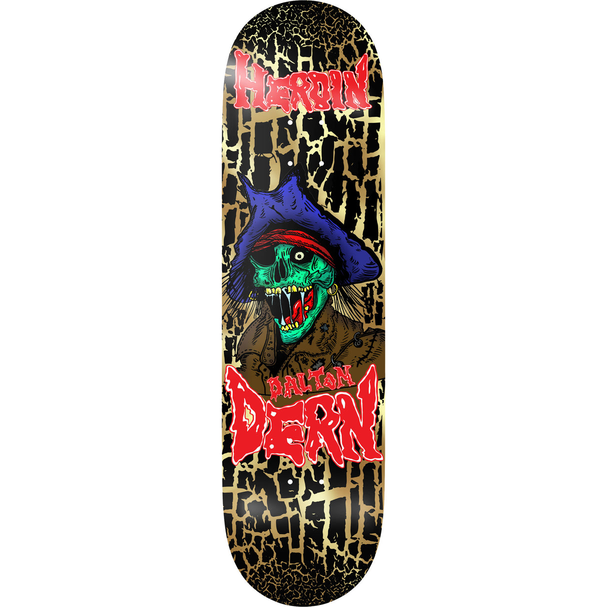Heroin Dalton Dern Pirate Deck